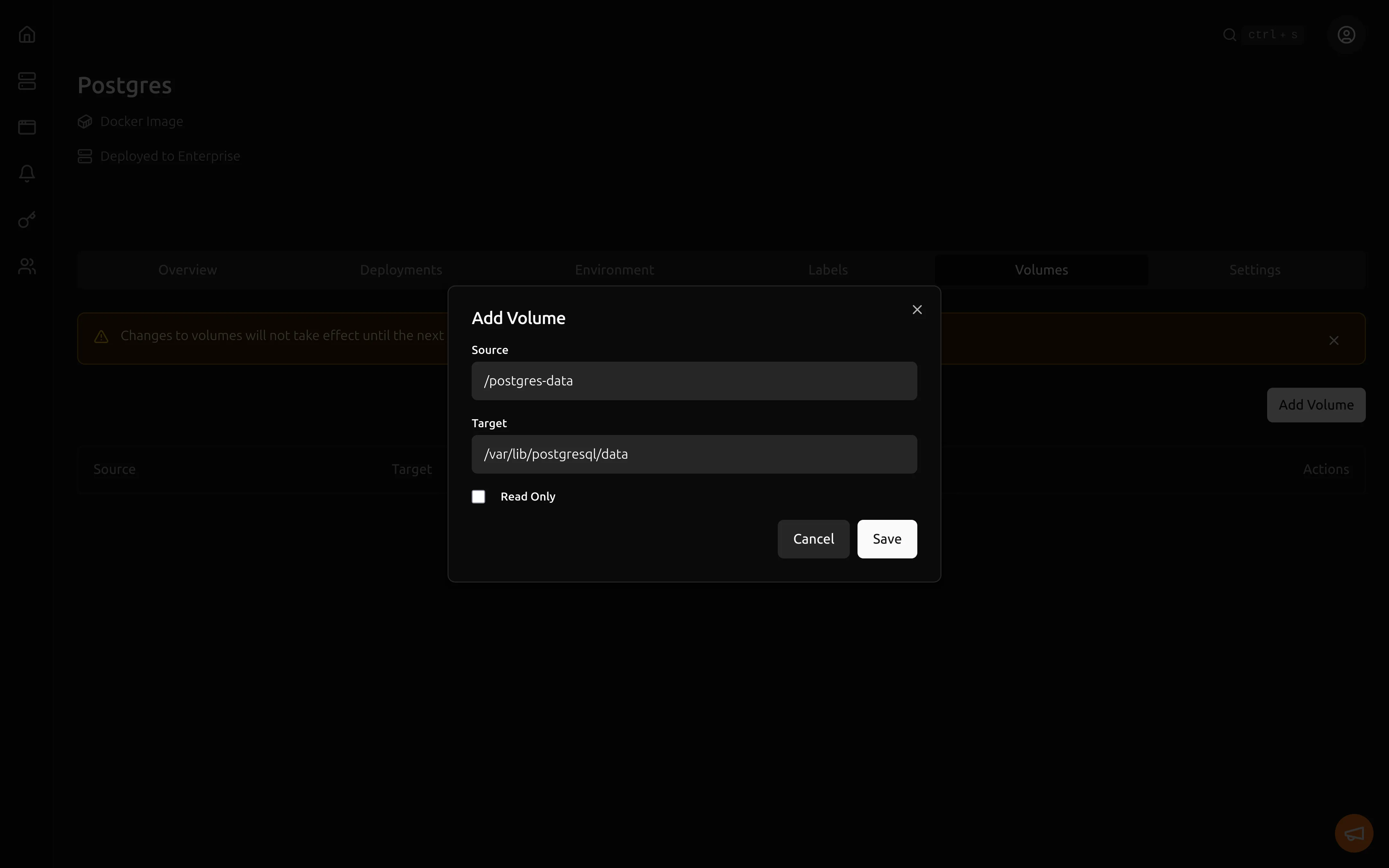 Add Volume dialog with source /postgres-data and target /var/lib/postgresql/data